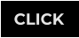 CLICK